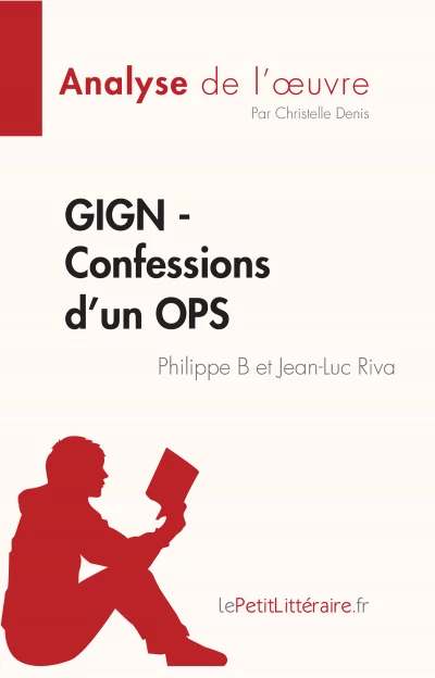 GIGN - Confessions d'un OPS